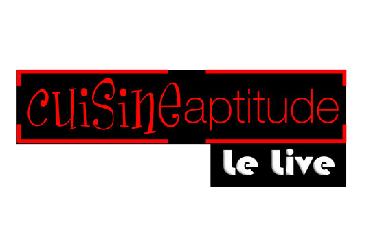 Cuisine Aptitude - Le Live N°9 : 17 juin 2020 à 18H30